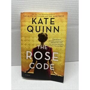 The Rose Code: A Novel  -  Quinn, Kate  -  paperback  - Condition:  Good